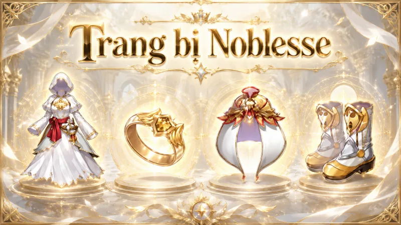 Trang bị Noblesse